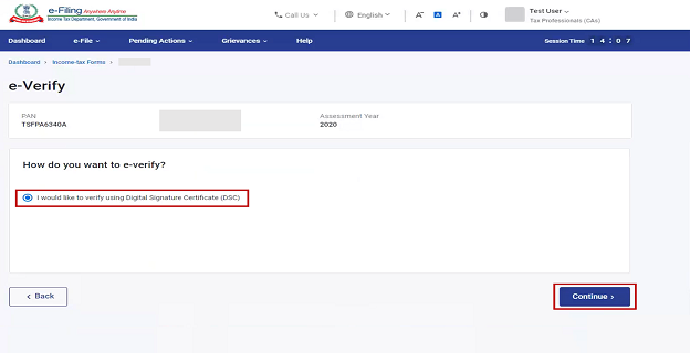 On the e-verify page, select the option ‘I would like to e-Verify using Digital Signature Certificate (DSC)’ taxmanager