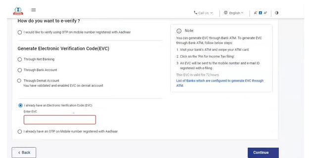 Next, log in to your account and select ‘I already have an Electronic Verification Code (EVC)’ under the e-verify page. Enter the EVC code and click on e-verify taxmanager