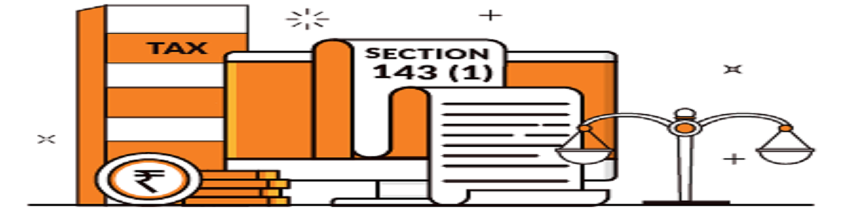 Income Tax Department Sends Notice To An Individual under section 143 (1)(a)- TaxManager